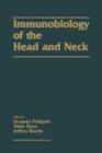 Immunobiology of the Head and Neck - Book