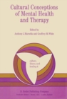 Cultural Conceptions of Mental Health and Therapy - eBook