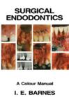 Surgical Endodontics : A Colour Manual - Book
