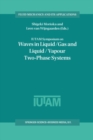IUTAM Symposium on Waves in Liquid/Gas and Liquid/Vapour Two-Phase Systems : Proceedings of the IUTAM Symposium held in Kyoto, Japan, 9-13 May 1994 - eBook