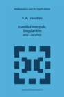 Ramified Integrals, Singularities and Lacunas - eBook