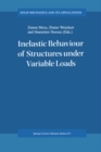 Inelastic Behaviour of Structures under Variable Loads - eBook