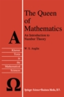 The Queen of Mathematics : An Introduction to Number Theory - eBook