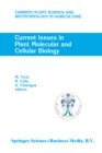 Current Issues in Plant Molecular and Cellular Biology : Proceedings of the VIIIth International Congress on Plant Tissue and Cell Culture, Florence, Italy, 12-17 June, 1994 - eBook