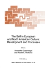 The Self in European and North American Culture : Development and Processes - eBook