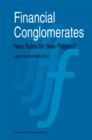 Financial Conglomerates : New Rules for New Players? - eBook