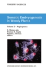 Somatic Embryogenesis in Woody Plants : Volume 2 - Angiosperms - eBook