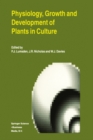 Physiology, Growth and Development of Plants in Culture - eBook