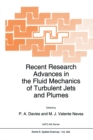 Recent Research Advances in the Fluid Mechanics of Turbulent Jets and Plumes - eBook
