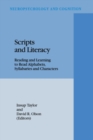 Scripts and Literacy : Reading and Learning to Read Alphabets, Syllabaries and Characters - eBook