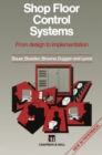 Shop Floor Control Systems : From design to implementation - eBook