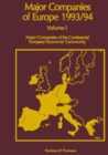 Major Companies of Europe 1993/94 : Volume 1 Major Companies of the Continental European Community - eBook