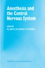 Anesthesia and the Central Nervous System : Papers presented at the 38th Annual Postgraduate Course in Anesthesiology, February 19-23, 1993 - eBook