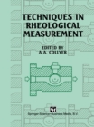 Techniques in Rheological Measurement - eBook
