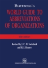 Buttress's World Guide to Abbreviations of Organizations - eBook