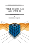 What Robots Can and Can't Be - eBook