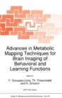 Advances in Metabolic Mapping Techniques for Brain Imaging of Behavioral and Learning Functions - eBook
