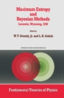 Maximum Entropy and Bayesian Methods : Laramie, Wyoming, 1990 - eBook