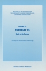 SUBTECH '91 : Back to the Future. Papers presented at a conference organized by the Society for Underwater Technology and held in Aberdeen, UK, November 12-14, 1991 - eBook
