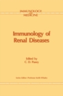 Immunology of Renal Disease - eBook