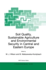Soil Quality, Sustainable Agriculture and Environmental Security in Central and Eastern Europe - eBook
