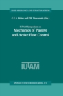 IUTAM Symposium on Mechanics of Passive and Active Flow Control : Proceedings of the IUTAM Symposium held in Gottingen, Germany, 7-11 September 1998 - eBook