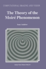 The Theory of the Moire Phenomenon - eBook