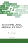 Environmental Change, Adaptation, and Security - eBook