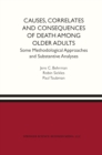 Causes, Correlates and Consequences of Death Among Older Adults : Some Methodological Approaches and Substantive Analyses - eBook