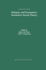 Religion and Economics: Normative Social Theory - eBook