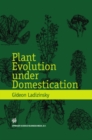 Plant Evolution under Domestication - eBook
