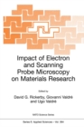 Impact of Electron and Scanning Probe Microscopy on Materials Research - eBook
