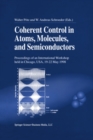 Coherent Control in Atoms, Molecules, and Semiconductors - eBook