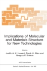 Implications of Molecular and Materials Structure for New Technologies - eBook