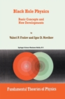 Black Hole Physics : Basic Concepts and New Developments - eBook