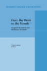 From the Brain to the Mouth : Acquired Dysarthria and Dysfluency in Adults - eBook