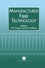 Manufactured Fibre Technology - eBook