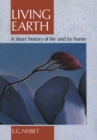 Living Earth : A Short History of Life and Its Home - eBook