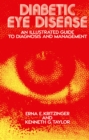 Diabetic Eye Disease : An Illustrated Guide to Diagnosis and Management - eBook