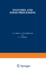 Enzymes and Food Processing - eBook