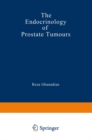 The Endocrinology of Prostate Tumours - eBook