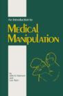 An Introduction to Medical Manipulation - Book