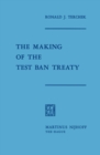 The Making of the Test Ban Treaty - eBook