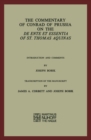 The Commentary of Conrad of Prussia on the De Ente et Essentia of St. Thomas Aquinas : Introduction and Comments by Joseph Bobik - eBook