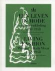 Living Fashion : Daily Women's Wear 1750-1950 - Book