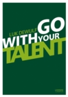 Go with Your Talent - Book