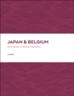 Japan and Belgium: An Itinery of Mutual Inspiration - Book