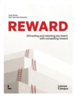 Reward : Attracting and retaining key talent with compelling reward - Book