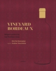 Vineyard Bordeaux - Book