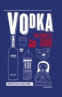 Vodka : The Complete Guide - Book